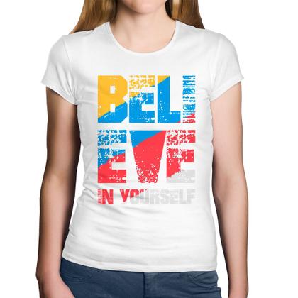 Imagem de Baby Look Algodão Believe In Yourself - Foca na Moda