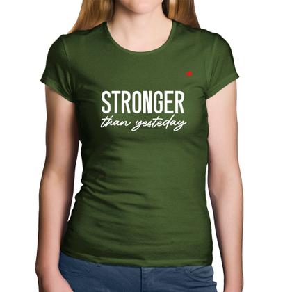 Imagem de Baby Look Algodão Stronger than yesterday - Foca na Moda