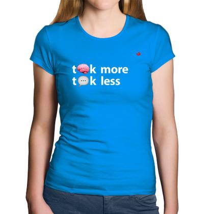 Imagem de Baby Look Algodão Think more, Talk less - Foca na Moda