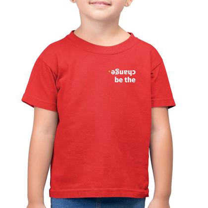 Imagem de Camiseta Algodão Infantil Be the change - Foca na Moda