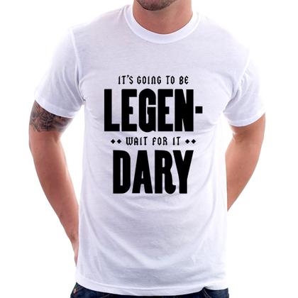 Imagem de Camiseta It's going to be Legen... wait for it... Dary - Foca na Moda