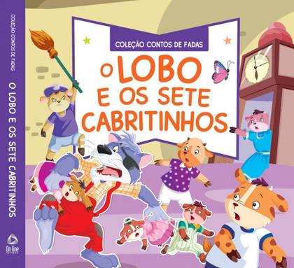 Imagem de Coleção contos de fadas - O lobo e os 7 cabritinhos - On Line