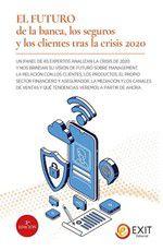 Imagem de El futuro de la banca, los seguros y los clientes tras la crisis 2020 - Ediciones Doce Calles