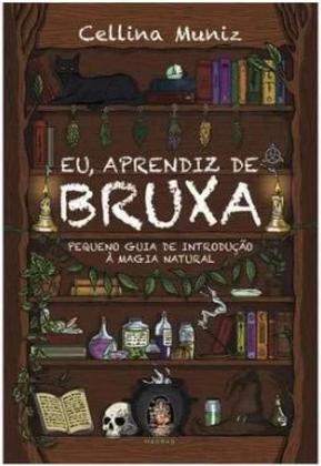 Imagem de Eu, aprendiz de bruxa: pequeno guia de introdução à magia natural - MADRAS