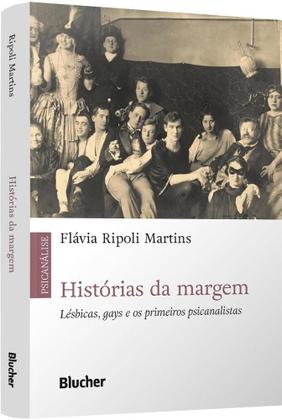 Imagem de Histórias da Margem: Lésbicas, Gays e os Primeiros Psicanalistas