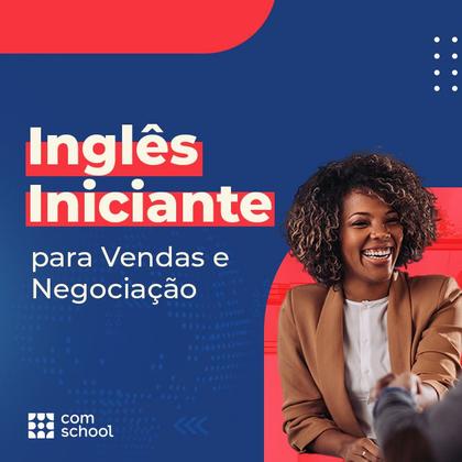 Imagem de Inglês Iniciante para Vendas e Negociação