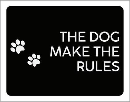 Imagem de Kit 3 Placas The Dog Make The Rules