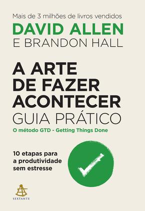 Imagem de Livro - A arte de fazer acontecer: Guia prático