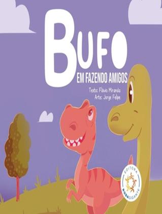Imagem de Livro - Bufo - Em Fazendo Amigos - RODA GIGANTE