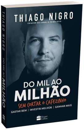 Imagem de Livro Do Mil ao Milhão Thiago Nigro