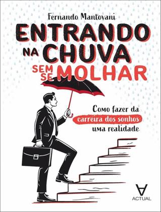 Imagem de Livro - Entrando Na Chuva Sem Se Molhar