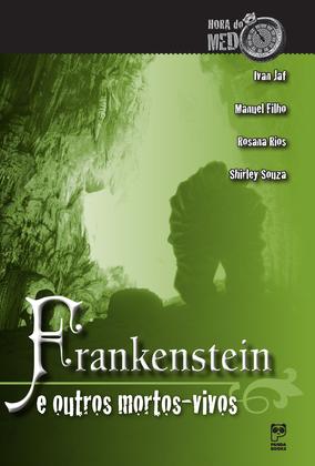 Imagem de Livro - Frankenstein e outros mortos-vivos