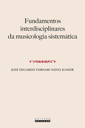 Imagem de Livro - FUNDAMENTOS INTERDISCIPLINARES DA MUSICOLOGIA SISTEMÁTICA