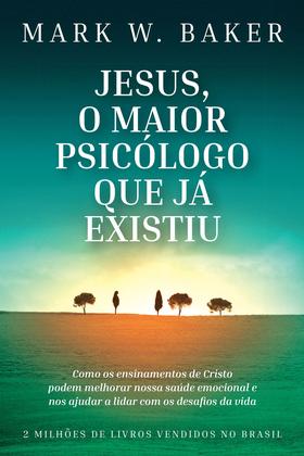 Imagem de Livro - Jesus, o maior psicólogo que já existiu