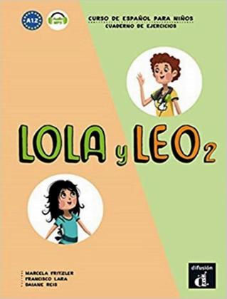 Imagem de Livro - Lola Y Leo 2 Cuaderno De Ejercicios A1.2