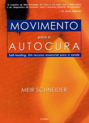 Imagem de Livro - Movimento Para a Autocura