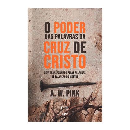 Imagem de Livro - O poder das palavras da cruz de Cristo