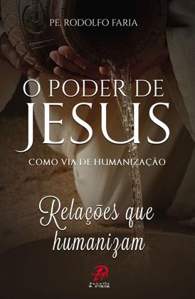Imagem de Livro - O poder de jesus como via de humanização