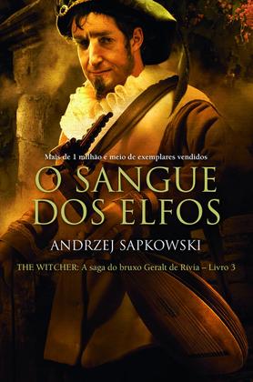 Imagem de Livro - O sangue dos elfos - The Witcher - A saga do bruxo Geralt de Rívia