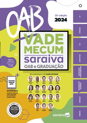 Imagem de Livro - Vade Mecum Saraiva OAB e Graduação - 25ª Edição 2024
