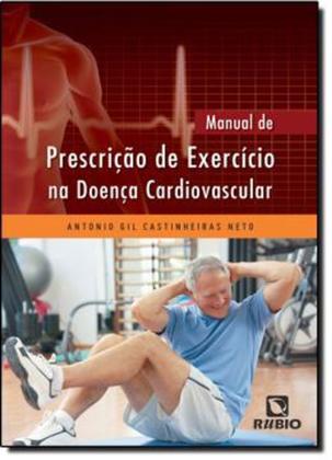 Imagem de Manual de prescricao de exercicio na doenca cardiovascular - Rubio