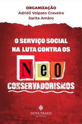 Imagem de O Serviço Social na Luta Contra os Neoconservadorismos
