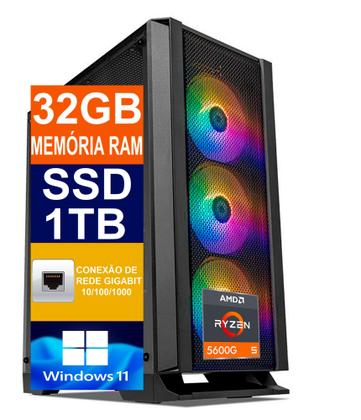 Imagem de Pc Gamer Cpu Ryzen 5 5600G/SSD 1TB M2 NVMe/32GB Memória Ram DDR4/Fonte 700W-Windows-Tech Power 11