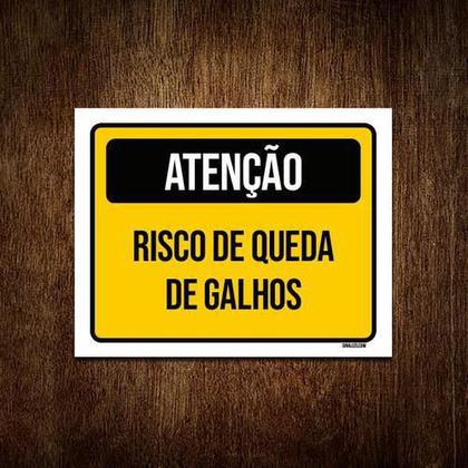 Imagem de Placa Atenção Risco De Queda De Galhos 18x23cm 10un