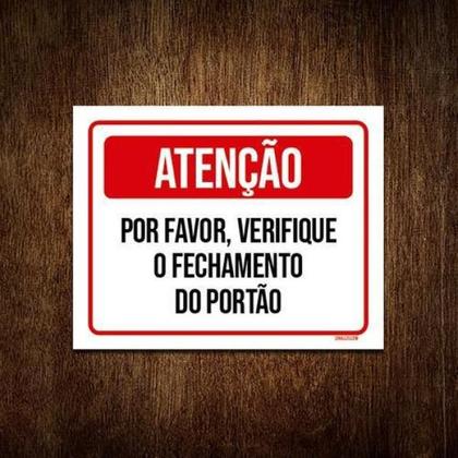 Imagem de Placa Atenção Verifique Fechamento Portão 18x23 5un