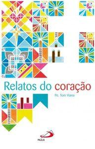 Imagem de Relatos do Coração - Paulus Editora