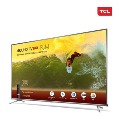Smart TV LED TCL 65 Polegadas 4K UHD HDR 65P8M - TV 4K Ultra HD