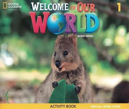 Imagem de Welcome To Our World American 1 - Activity Book All Caps - Second Edition